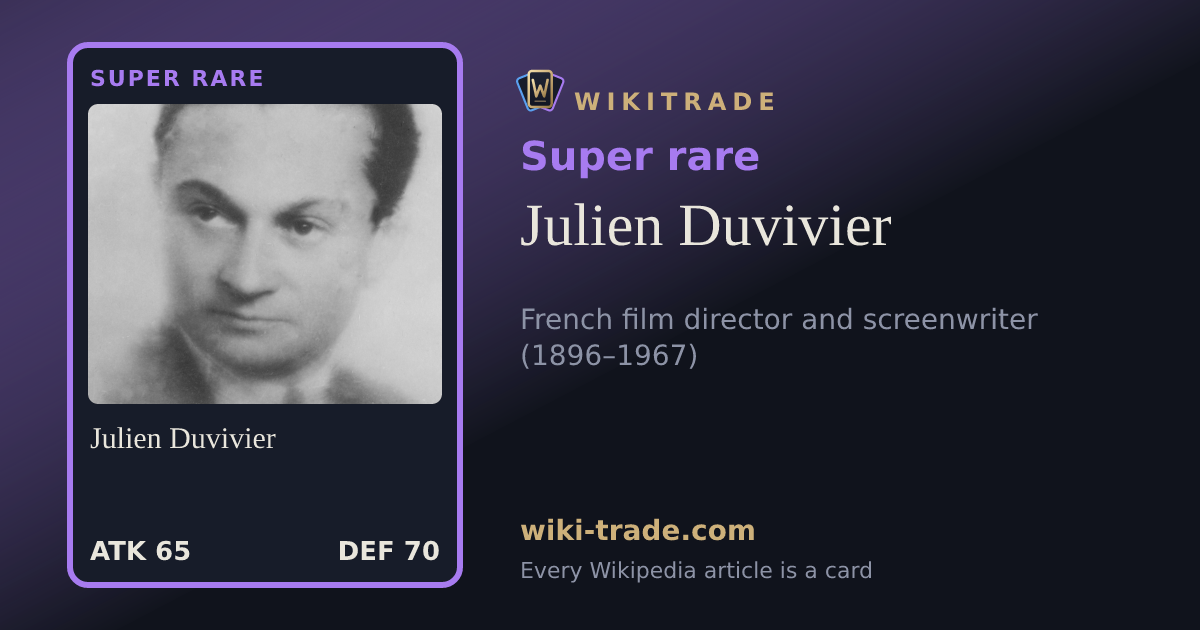 Julien Duvivier — Super rare card