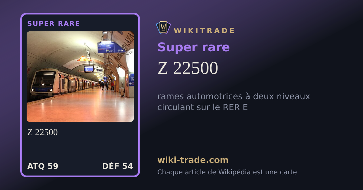 Z 22500 — carte Super rare