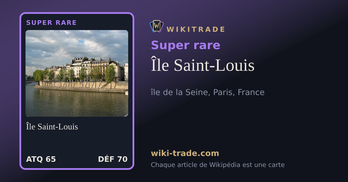Île Saint-Louis — carte Super rare