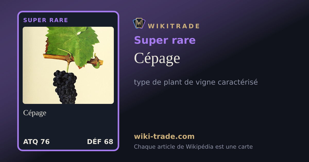 Cépage — carte Super rare