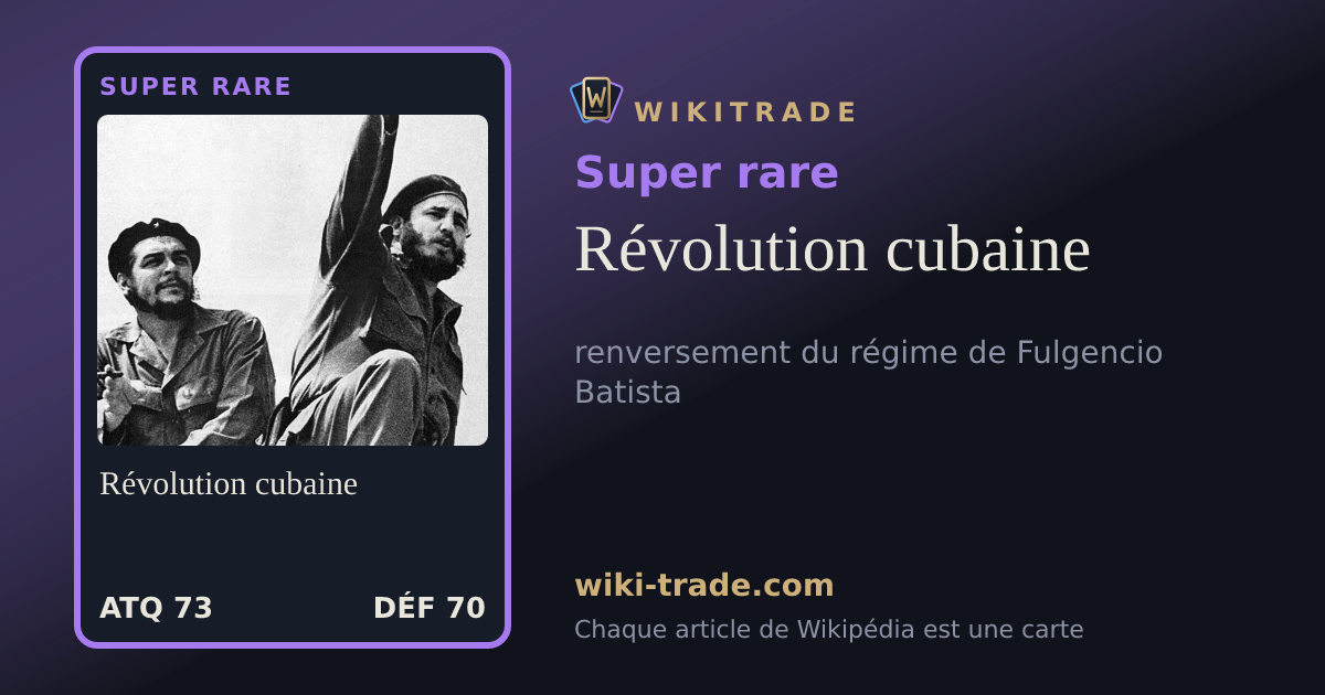 Révolution cubaine — carte Super rare