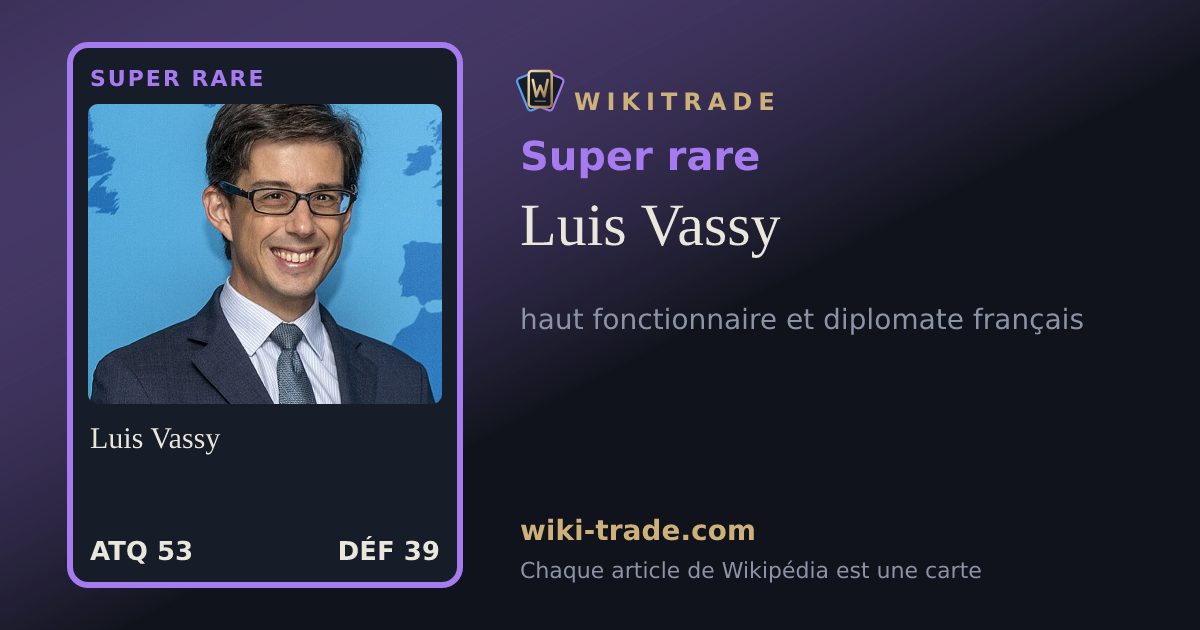 Luis Vassy — carte Super rare