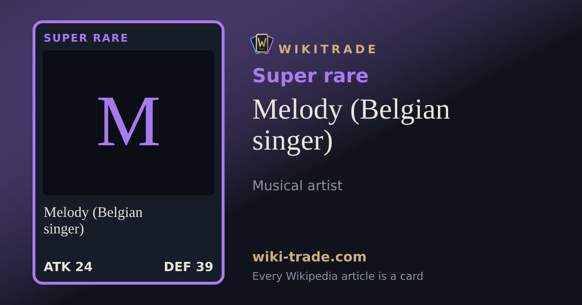 Melody (Belgian singer) — Super rare card