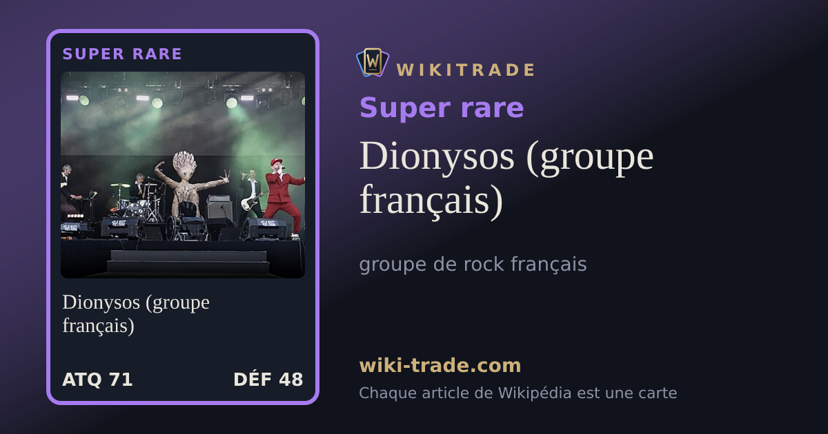 Dionysos (groupe français) — carte Super rare