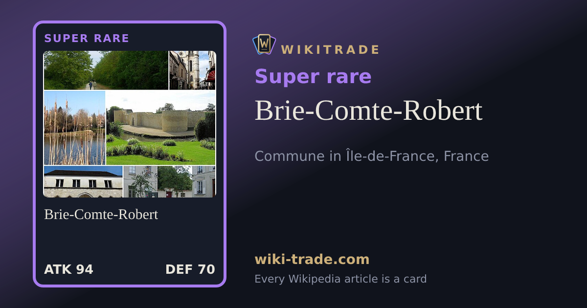 Brie-Comte-Robert — Super rare card