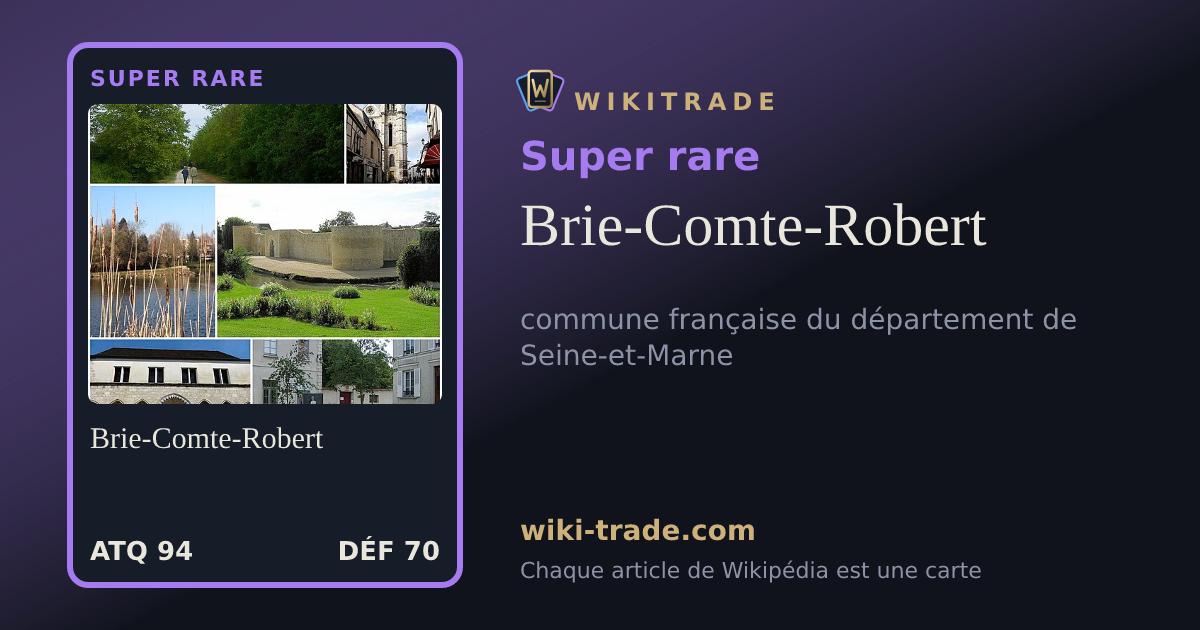 Brie-Comte-Robert — carte Super rare