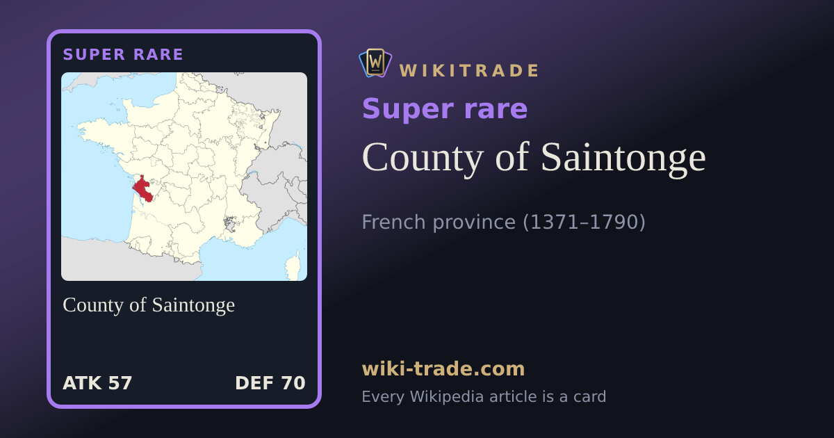 County of Saintonge — Super rare card