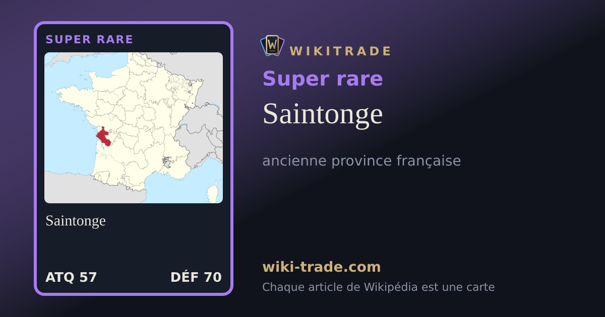 Saintonge — carte Super rare