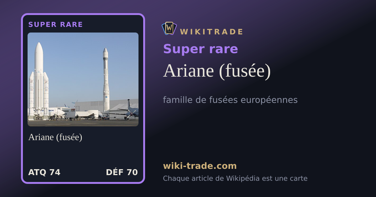 Ariane (fusée) — carte Super rare