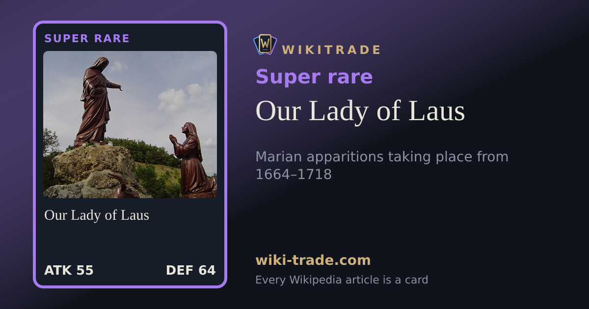 Our Lady of Laus — Super rare card