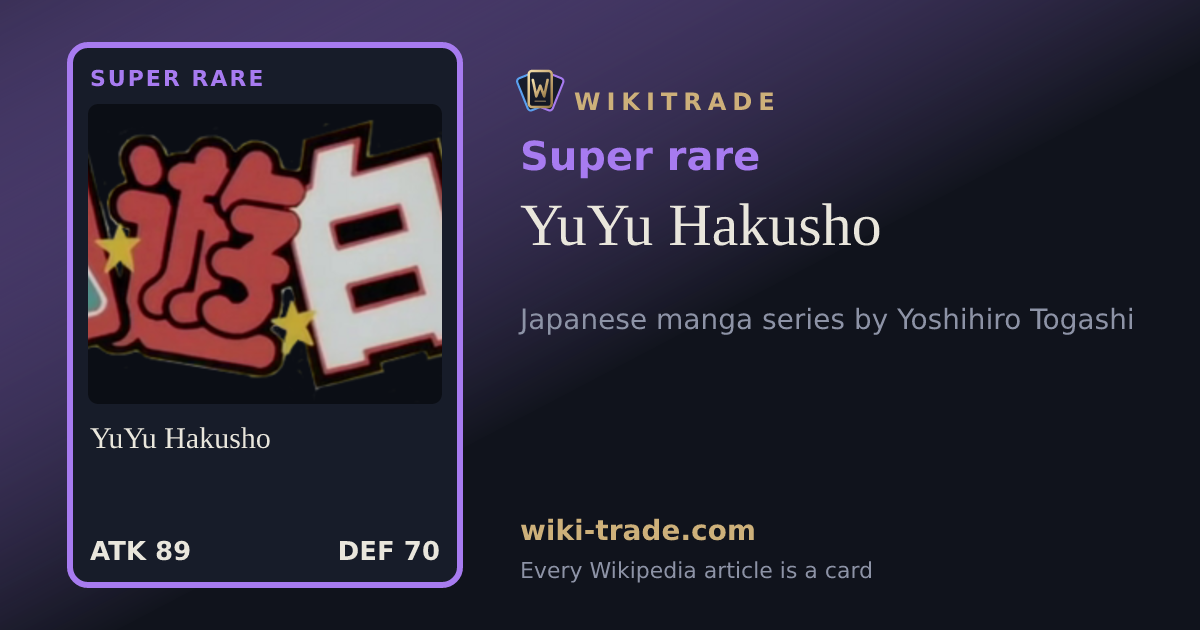 YuYu Hakusho — Super rare card