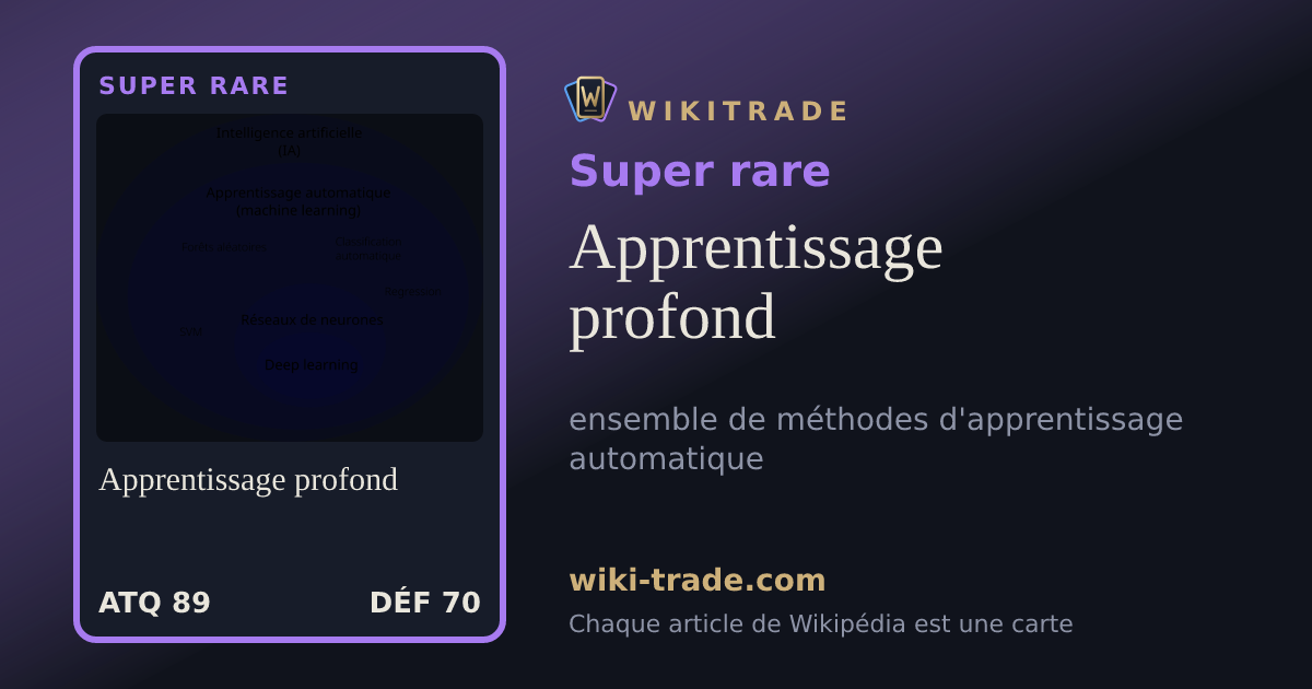 Apprentissage profond — carte Super rare