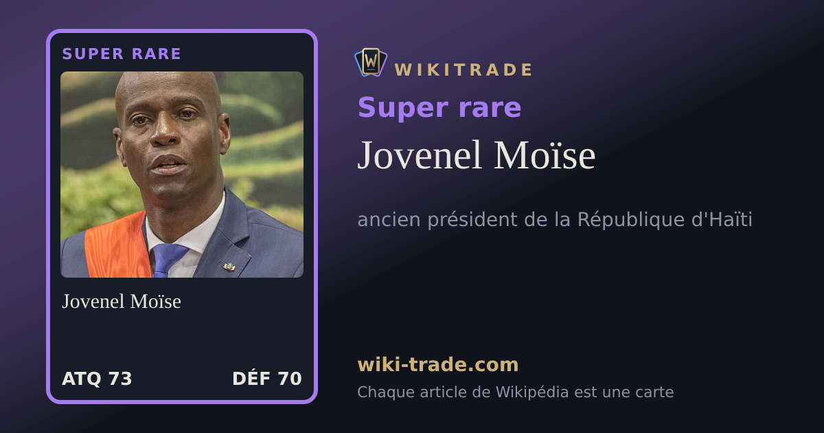 Jovenel Moïse — carte Super rare
