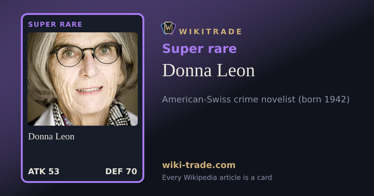 Donna Leon — Super rare card