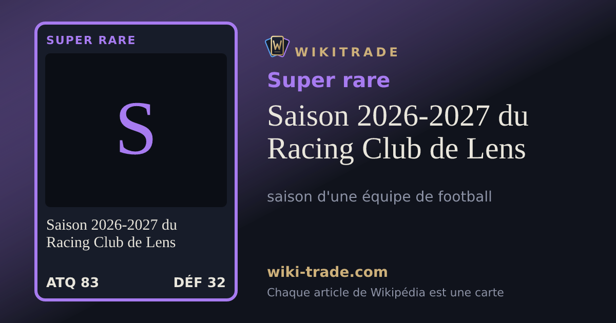 Saison 2026-2027 du Racing Club de Lens — carte Super rare