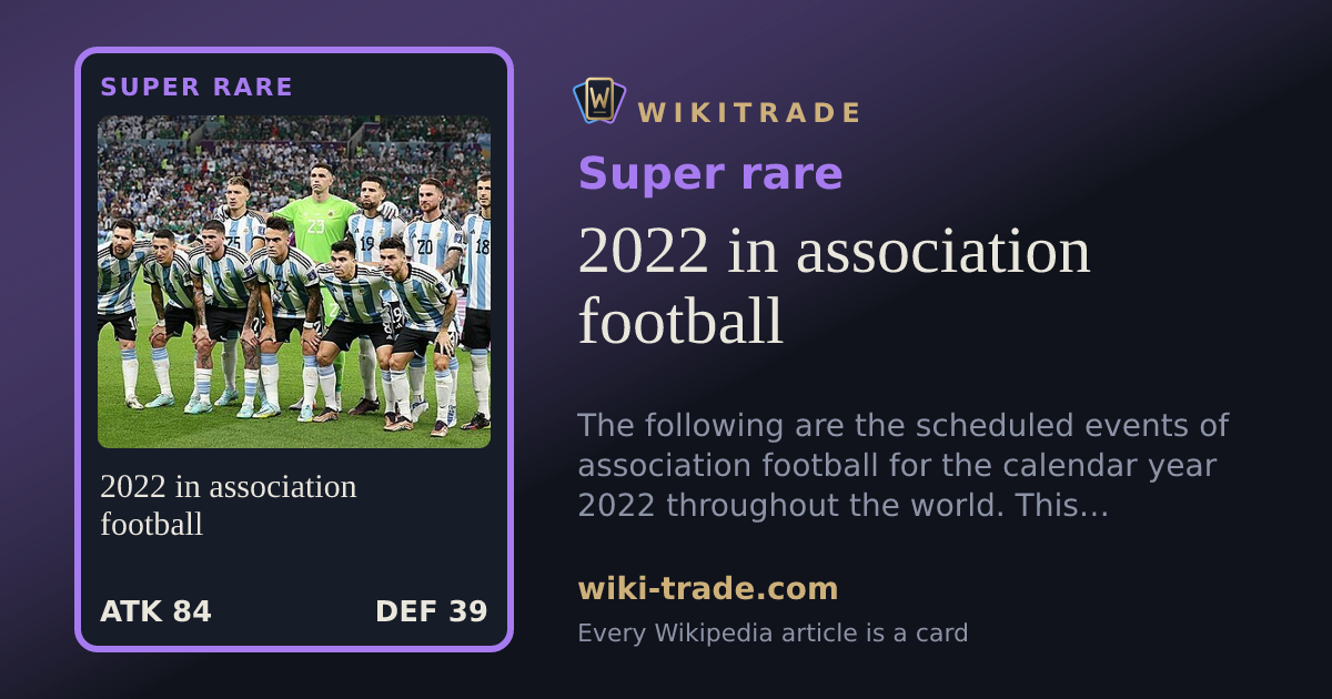 2022 in association football — Super rare card