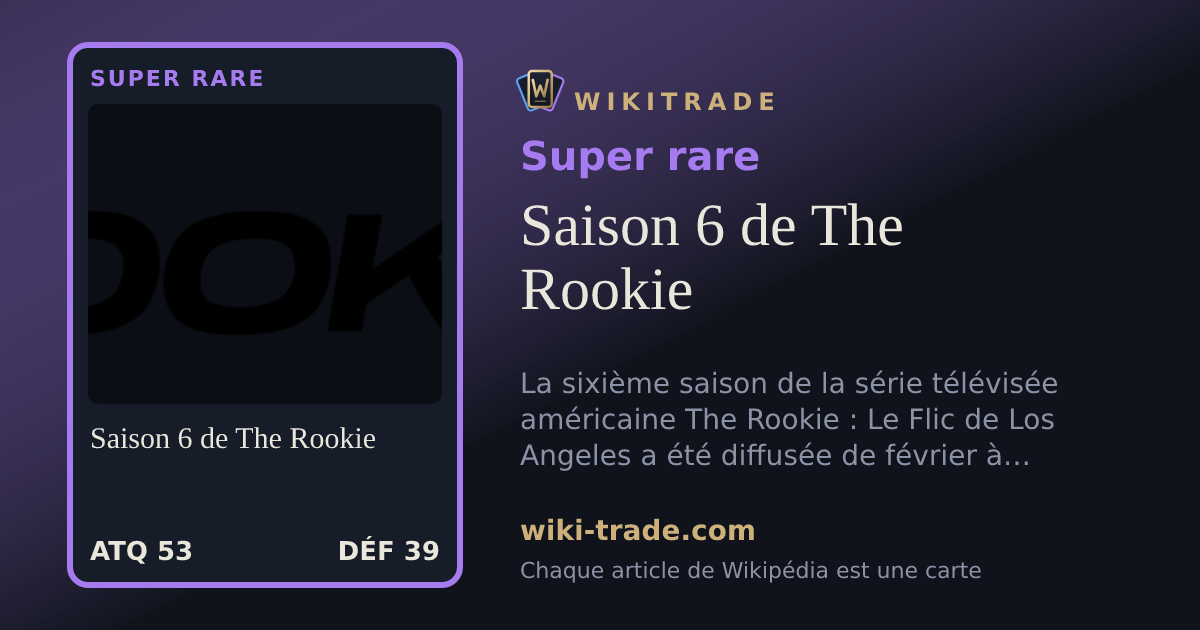Saison 6 de The Rookie — carte Super rare
