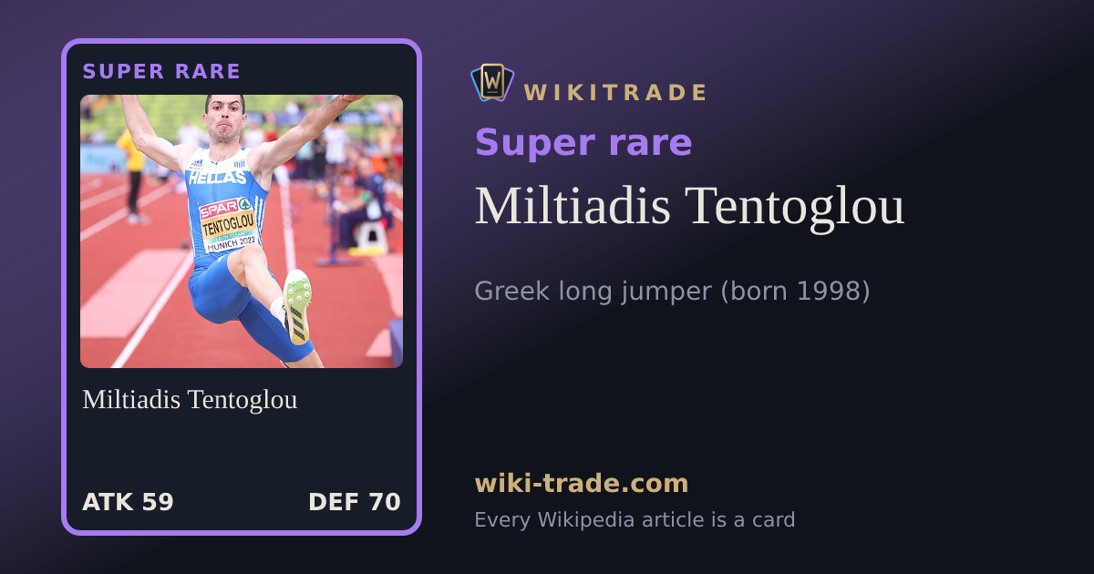 Miltiadis Tentoglou — Super rare card