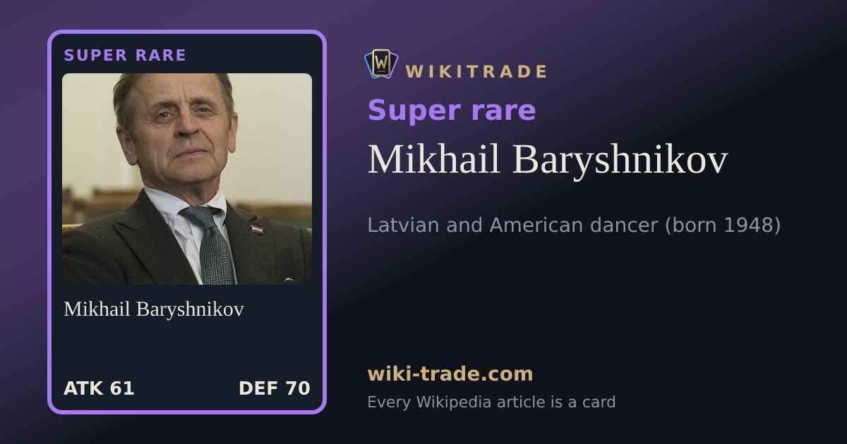 Mikhail Baryshnikov — Super rare card