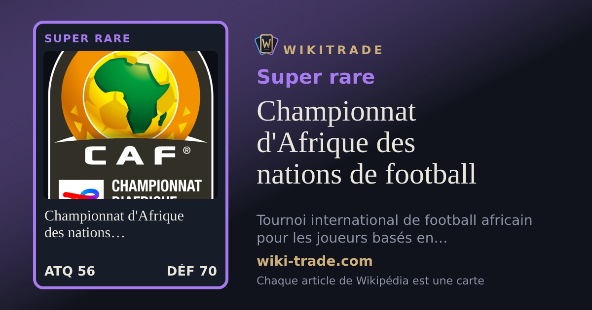 Championnat d'Afrique des nations de football — carte Super rare