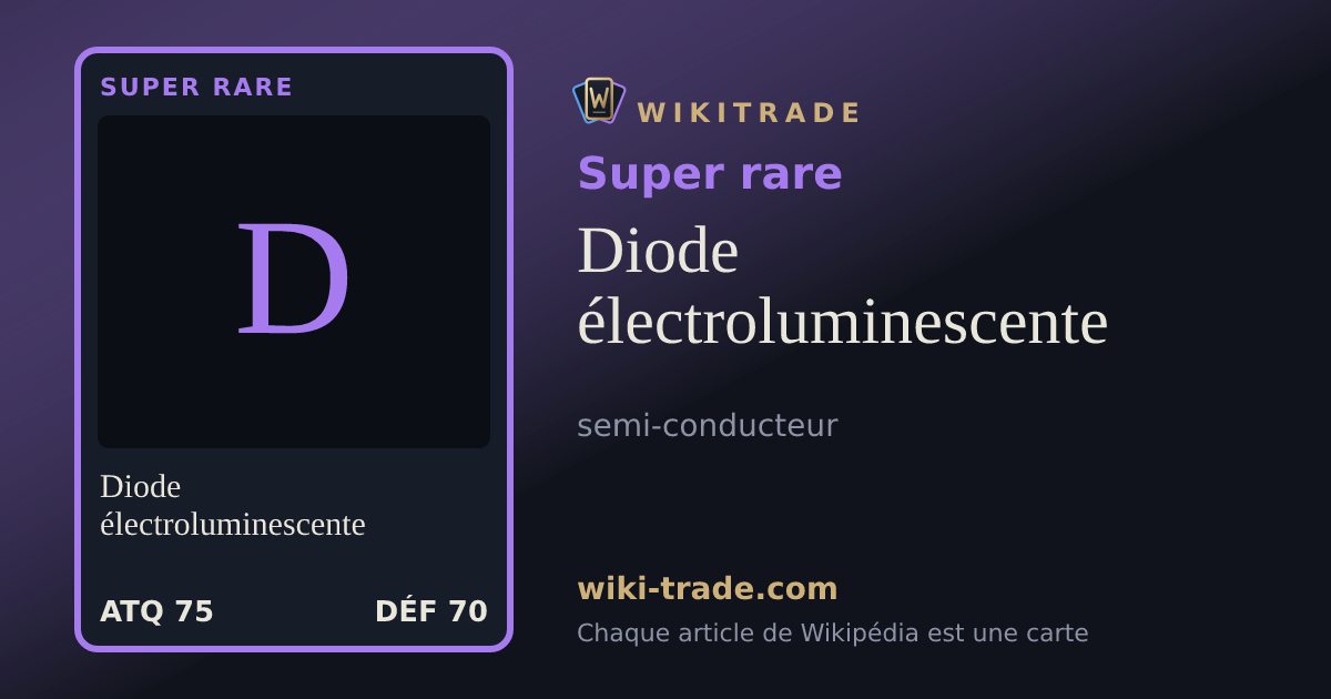 Diode électroluminescente — carte Super rare
