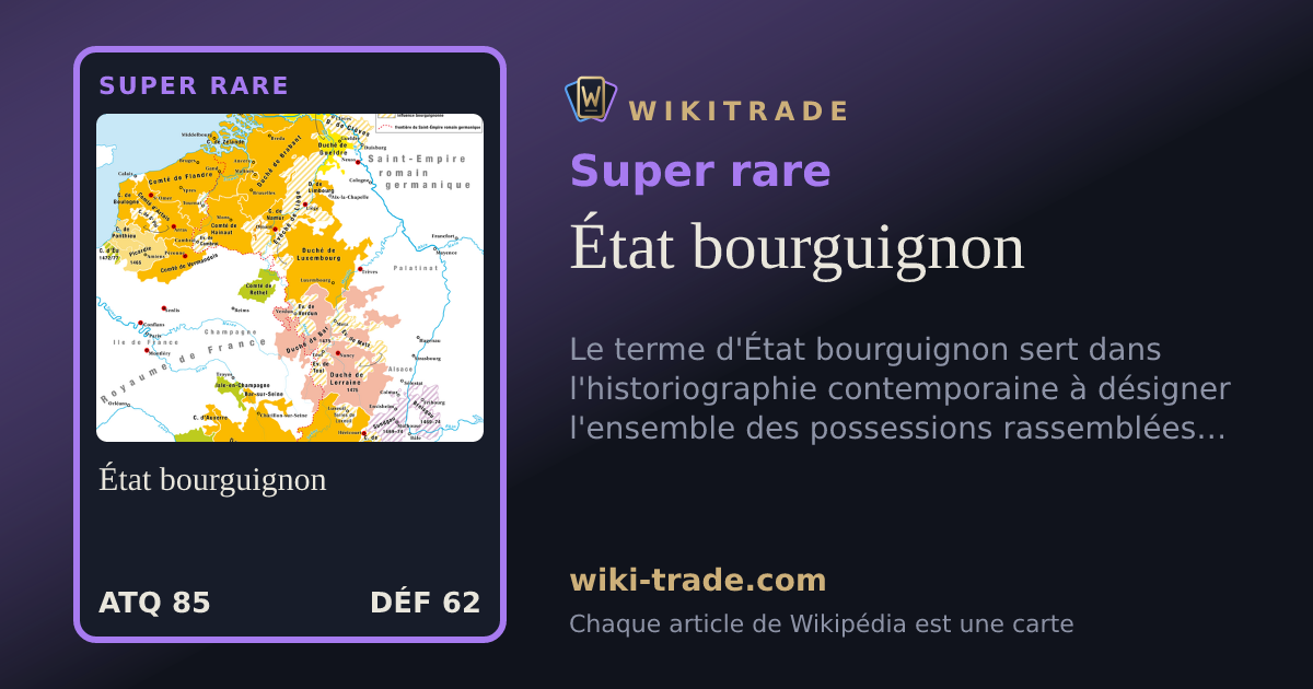État bourguignon — carte Super rare