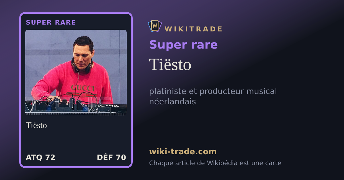 Tiësto — carte Super rare