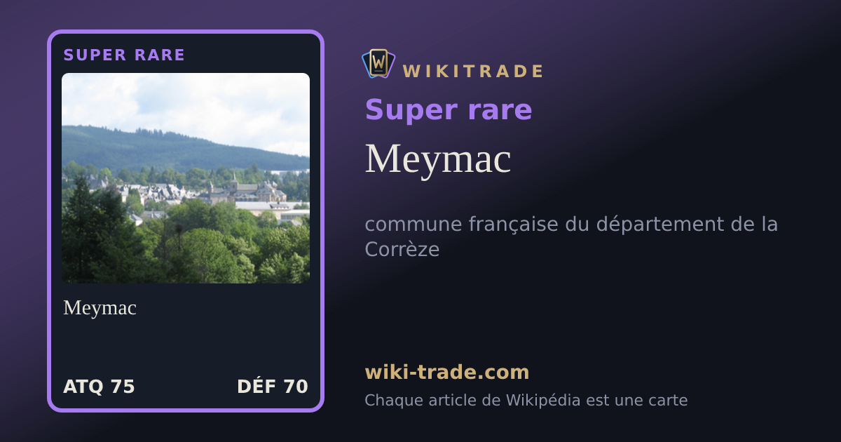 Meymac — carte Super rare