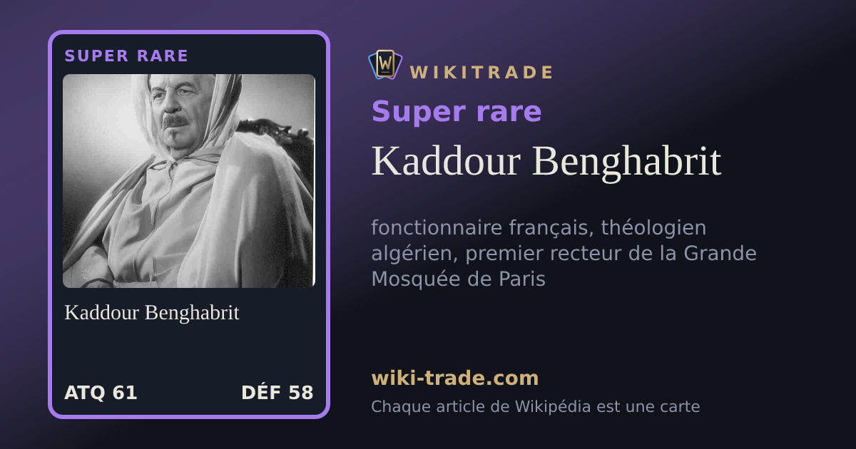 Kaddour Benghabrit — carte Super rare