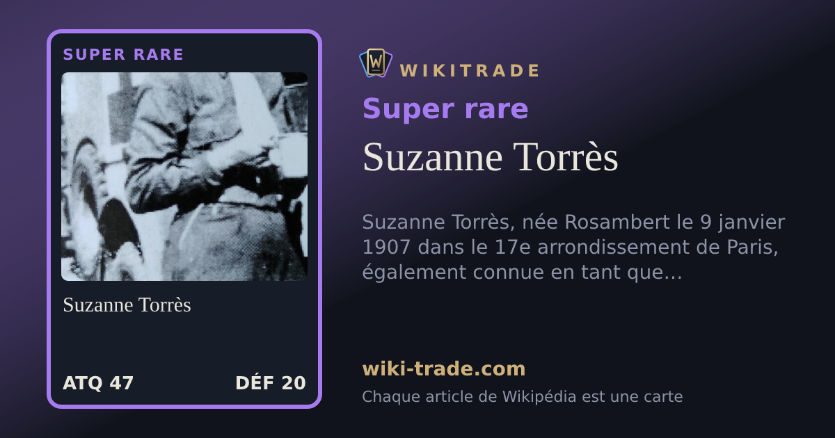 Suzanne Torrès — carte Super rare