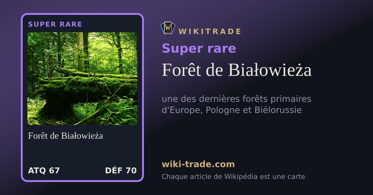 Forêt de Białowieża — carte Super rare