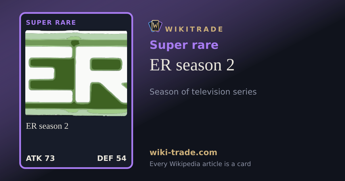 ER season 2 — Super rare card