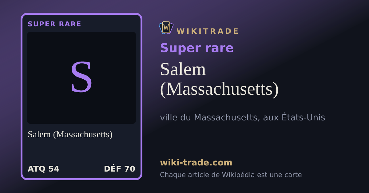 Salem (Massachusetts) — carte Super rare