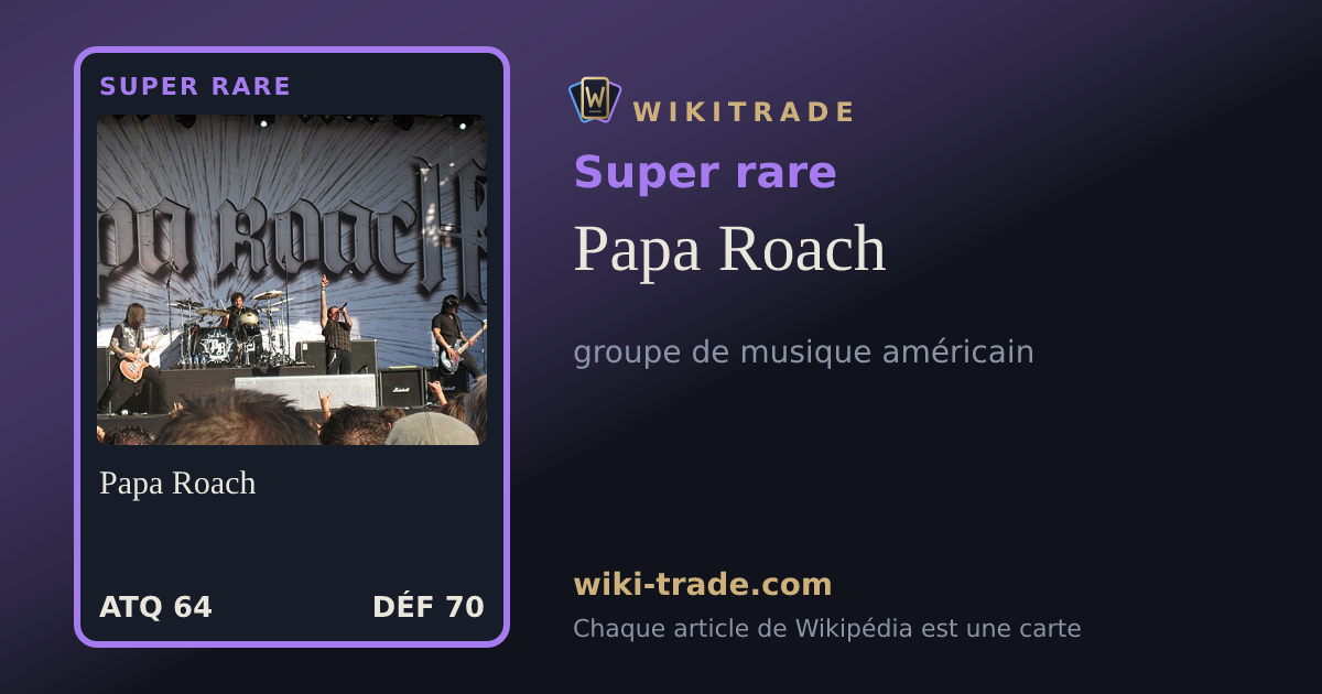 Papa Roach — carte Super rare