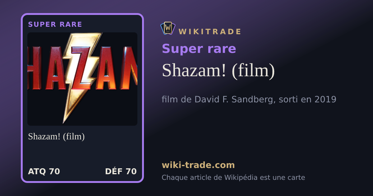 Shazam! (film) — carte Super rare