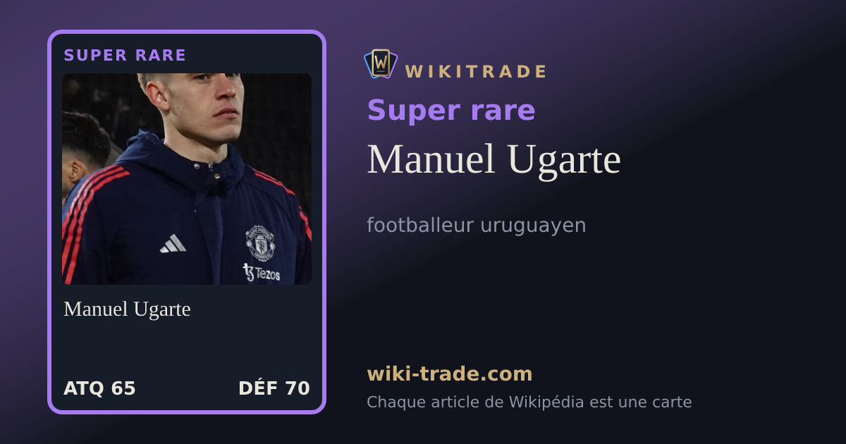 Manuel Ugarte — carte Super rare
