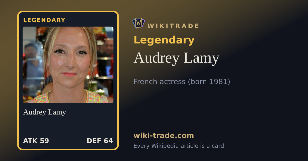 Audrey Lamy — Legendary card