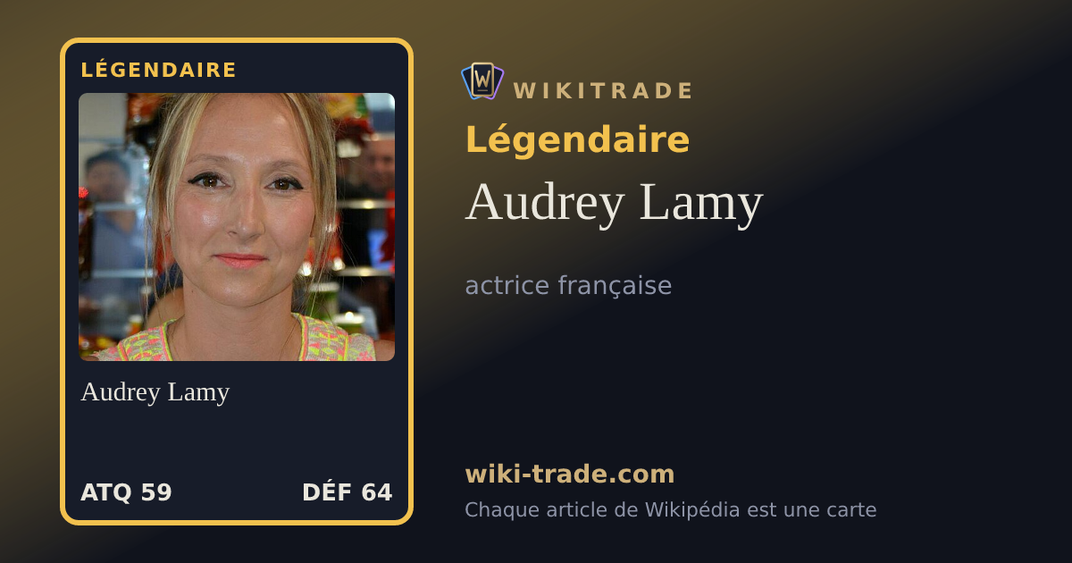 Audrey Lamy — carte Légendaire