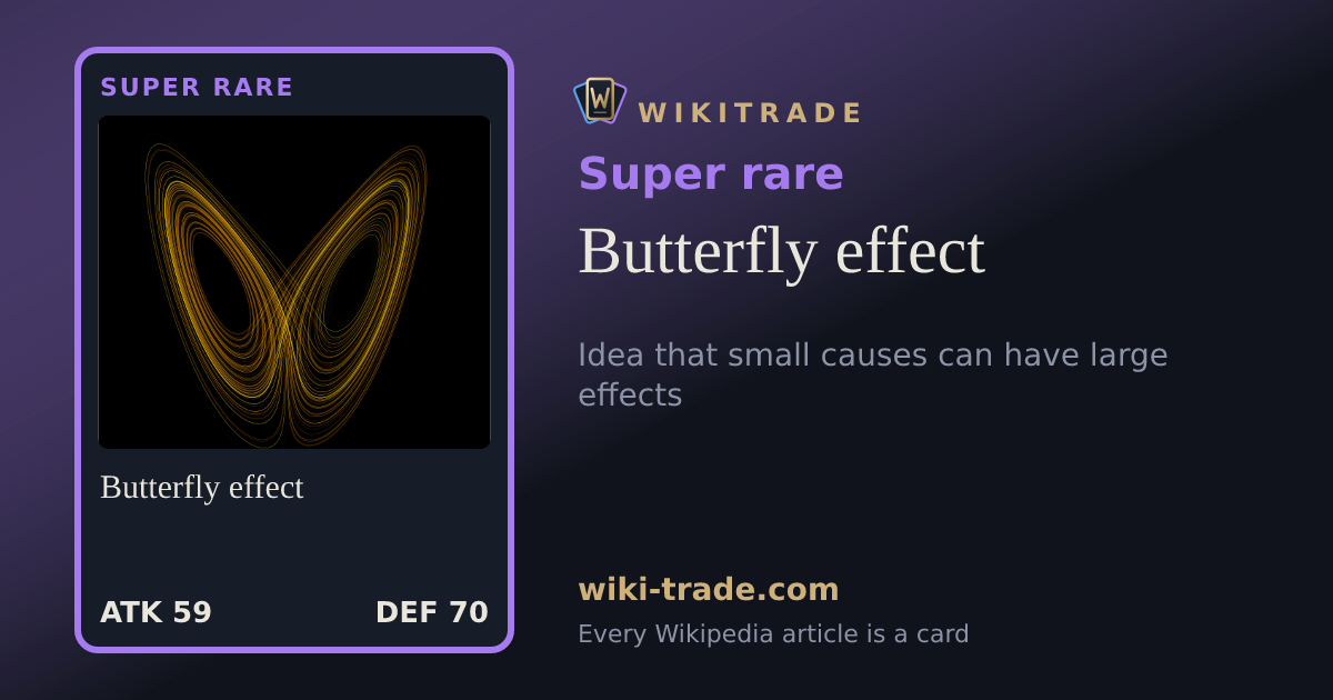 Butterfly effect — Super rare card