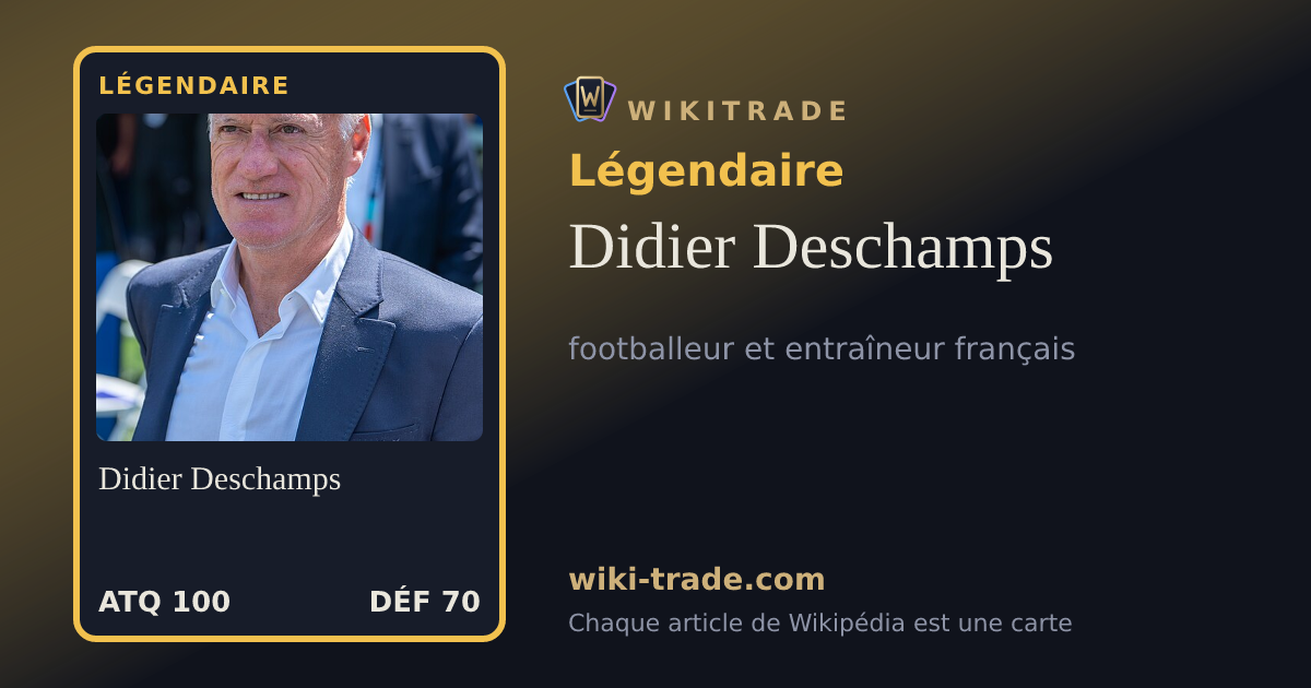 Didier Deschamps — carte Légendaire