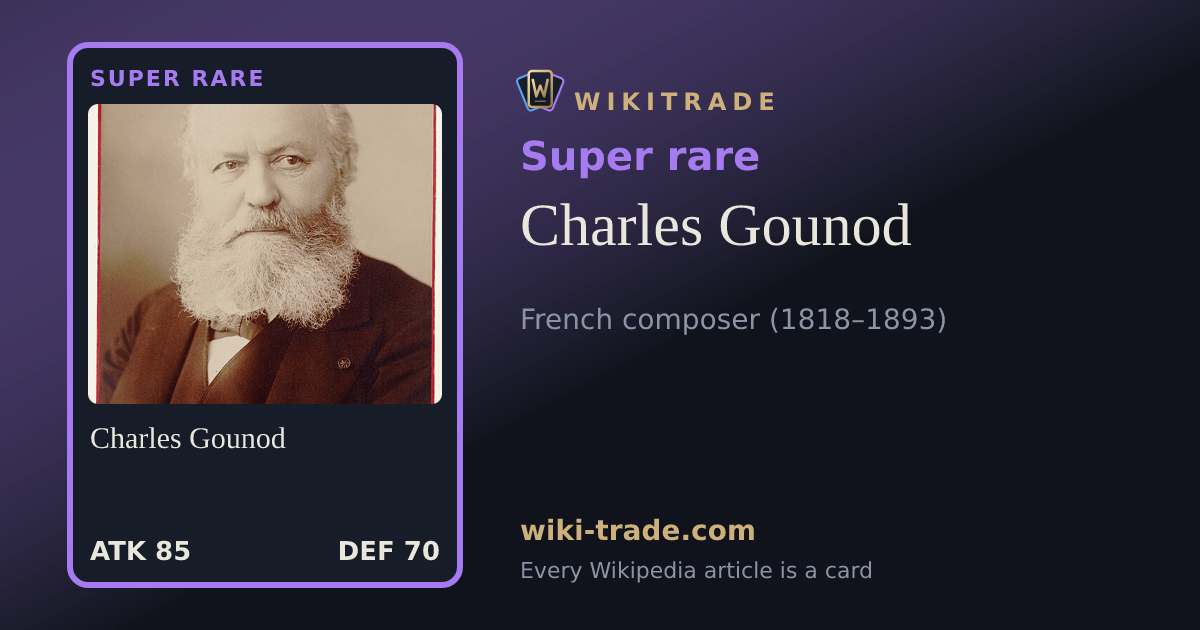 Charles Gounod — Super rare card