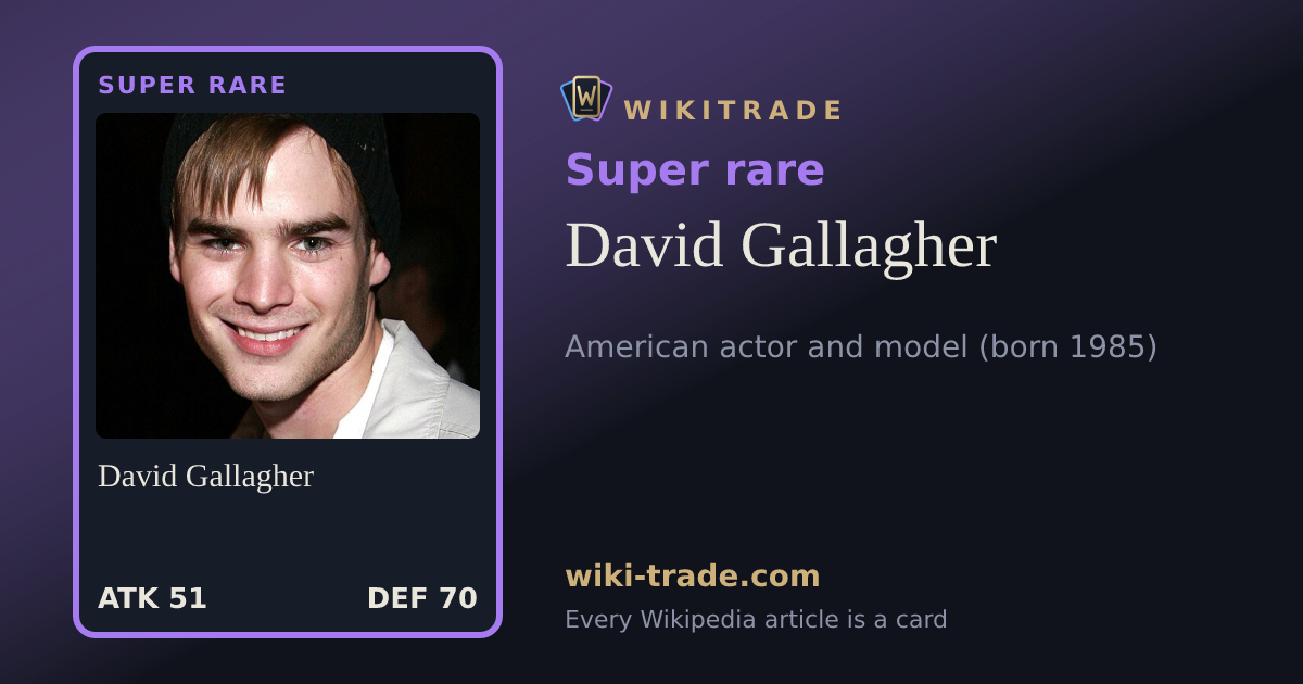 David Gallagher — Super rare card