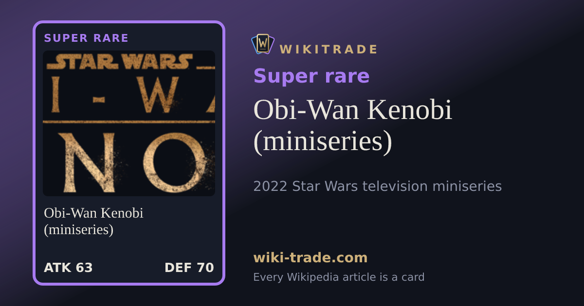 Obi-Wan Kenobi (miniseries) — Super rare card
