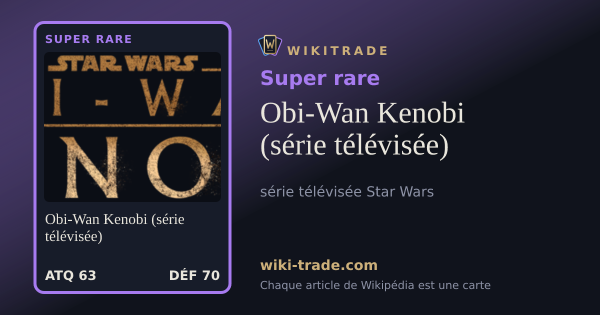 Obi-Wan Kenobi (série télévisée) — carte Super rare