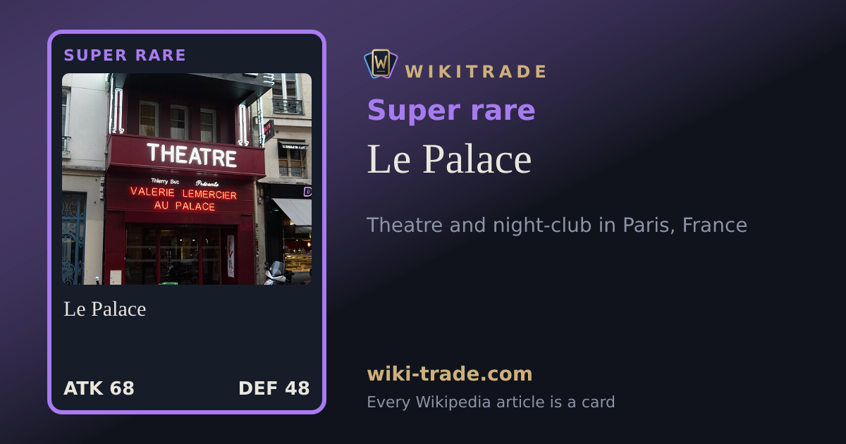 Le Palace — Super rare card