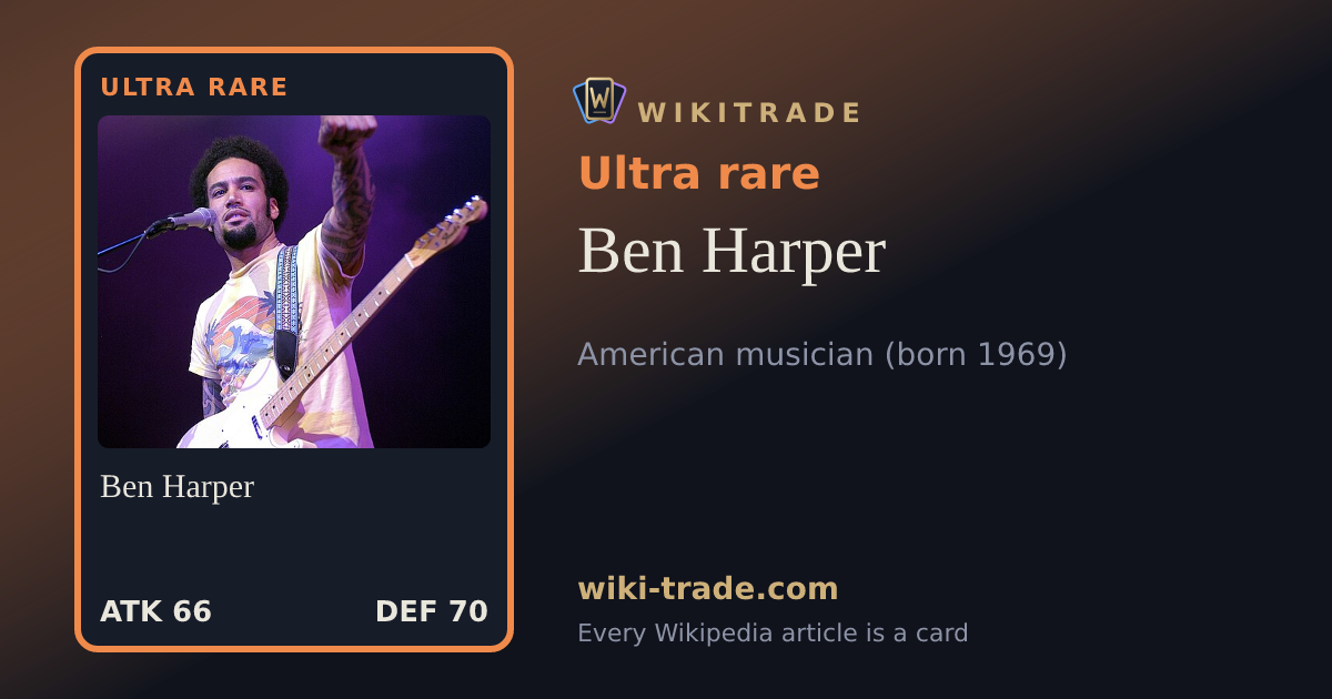 Ben Harper — Ultra rare card
