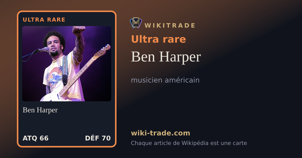 Ben Harper — carte Ultra rare