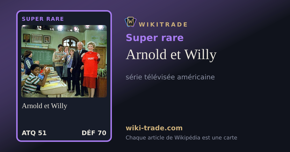 Arnold et Willy — carte Super rare