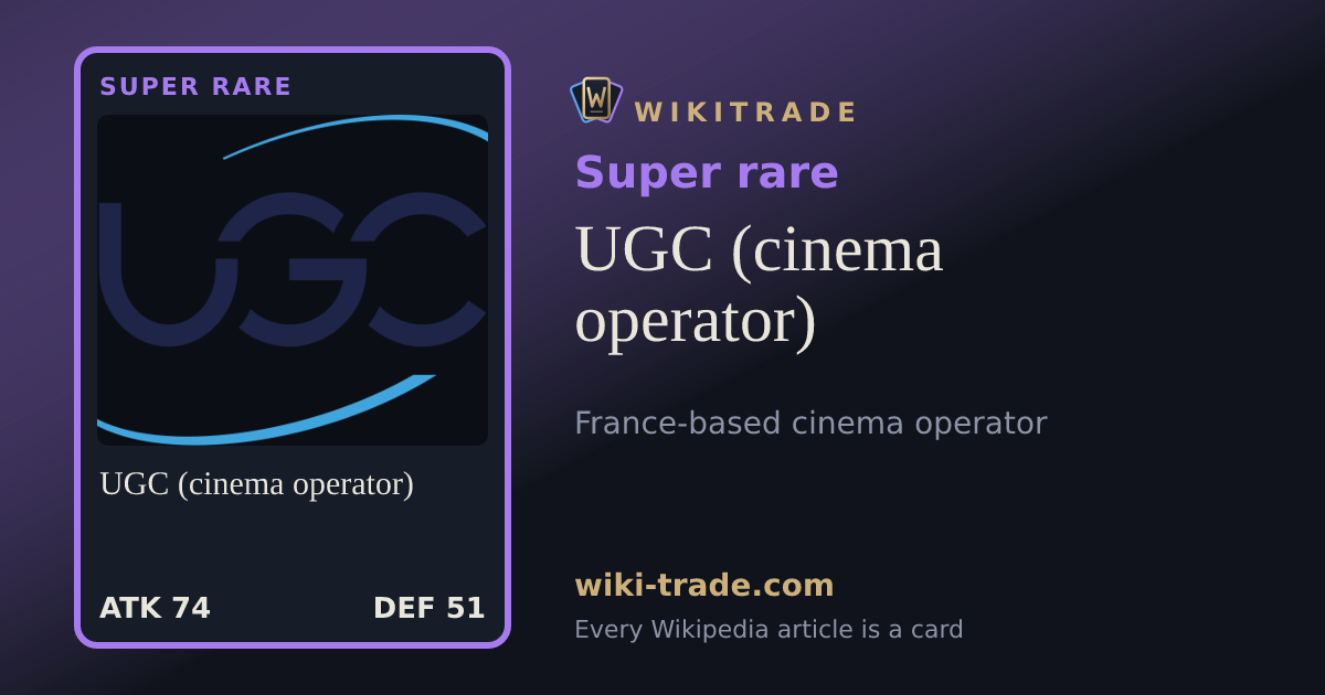 UGC (cinema operator) — Super rare card