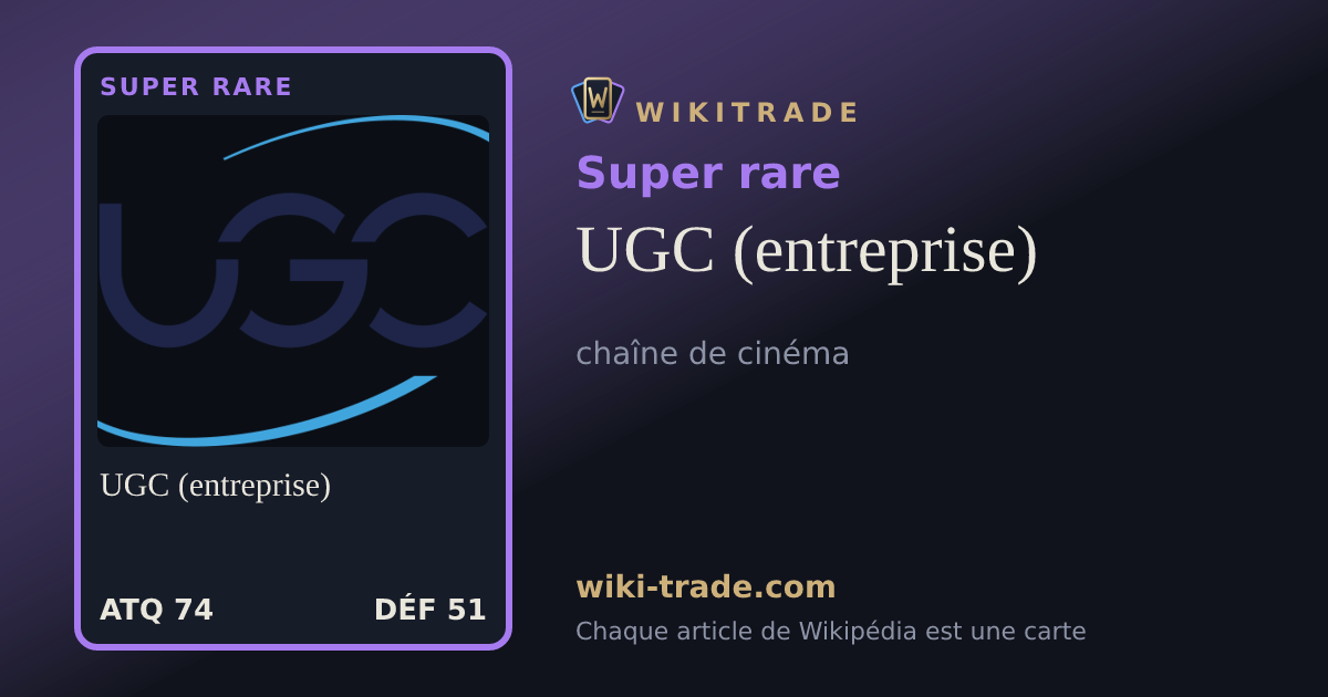 UGC (entreprise) — carte Super rare